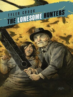 cover image of The Lonesome Hunters